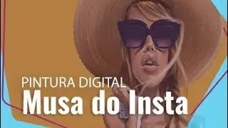 Pintura Digital com Musa do Insta - SLIDE LADIES