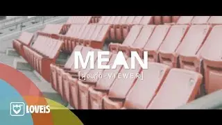 MEAN Band - ผู้ชมที่ดี | Viewer [Official Lyrics]