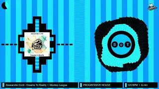 Alessandro Conti - Dreams To Reality (Original Mix) [Progressive House] [Monkey League]