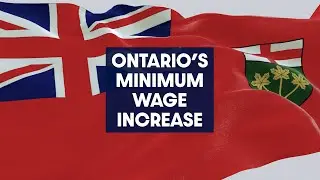 Ontario's Minimum Wage Increase