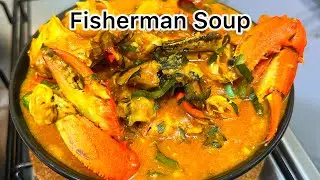 How to Make Nigerian FISHERMAN Soup