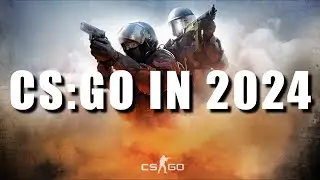 How to Play CS:GO In 2024