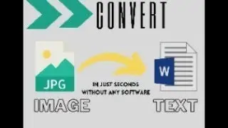 How to Convert Image to Word Document | Convert JPG to Word