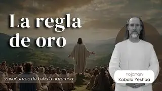 La Regla de Oro