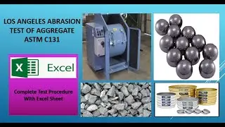 Los Angeles Abrasion Test of Coarse Aggregates ASTM C131  AASHTO T-96