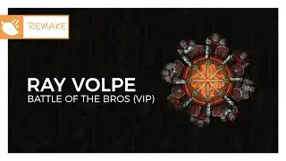 Ray Volpe - Battle of the Bros (VIP) | Briddim | Monstercat Remake