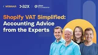Shopify VAT: Accounting experts share what you need to know
