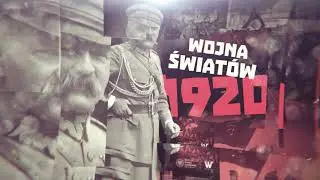 1920. Wojna światów. Europa w ogniu.