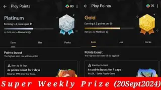 Play Points Super Weekly Prize | Google Play Points Special Perk