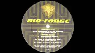 Bio Forge - Turbulence (Asskickin' NL 1996 HC!)
