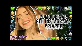 Como deixar o seu instagram privado!😄