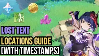 Lost Text Locations Guide [With Timestamps] | Genshin Impact