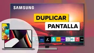 Duplicate Android 📱, iPhone, Windows 💻 and MAC screen on SAMSUNG Smart TV 💙