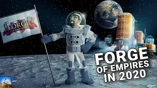 Forge of Empires in 2020!