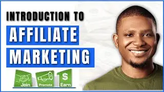 [Session 4] Earning From Other People's Products or Services - Introduction To Affiliate Marketing