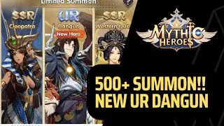 500+ Summon Session || Getting Dangun!! || Mythic Heroes