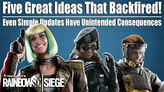 Five Great Game Improvement Ideas That Backfired - Rainbow Six Siege