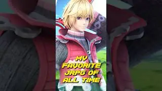 Xenoblade Chronicles Is My Favorite JRPG Of All Time