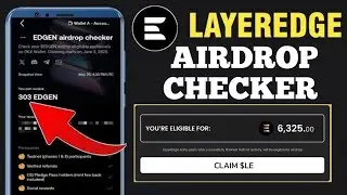 Layeredge Phase 3 - Airdrop Checker and Claim || Layeredge Airdrop Claim