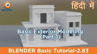 Blender Basic Exterior Modeling (Part-1)