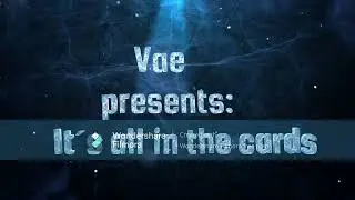 It´s all in the cards by Vae