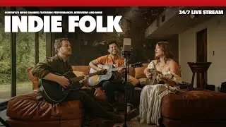 indie Folk Live Sessions 24/7