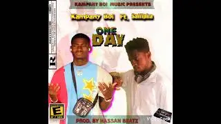 kampany boi ft. saiffpha - One Day ( official audio slide )