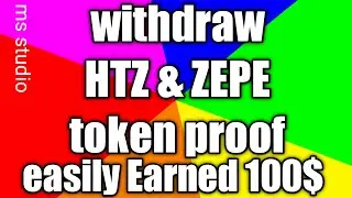 Zepe & HTZ token withdraw proof// easily instantly earnings