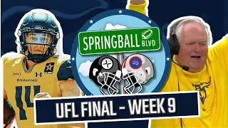 UFL FINAL | Week 9 Highlights, Takeaways, Rankings | Springball Boulevard