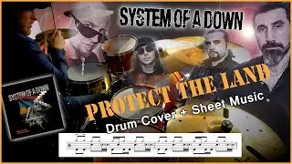 System of a Down - Protect the Land Drum COVER + SHEET MUSIC