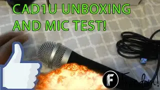 CAD U1 Unboxing and Mic Test!
