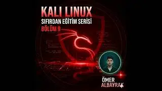 Kali Linux Ağ Temelleri ve Temel Network Komutları | Kali Linux Eğitim Serisi #9