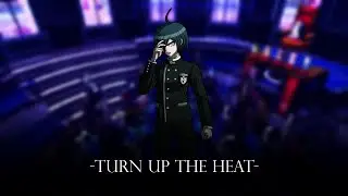 V3 Argument -TURN UP THE HEAT- Remix Cover (Danganronpa V3: Killing Harmony)