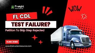 CDL Test Fail? Florida Petition to Skip Step Rejected