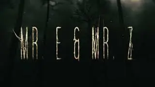 Entrance Video - Mr. E and Mr. Z