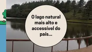 Reportagens especiais Campos do Jordão: O lago natural mais alto do país