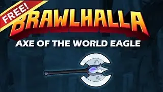 Brawlhalla - How to Get FREE Axe Weapon Skin