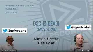Is DSC Dead? - Gael Colas and Michael Greene - PSCOFNEU 2020