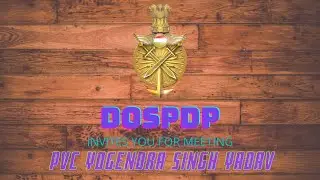 MEET SUB MAJ YOGENDRA SINGH YADAV, PVC WITH DOSPDP