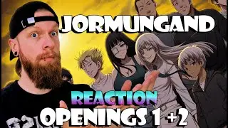 FIRST TIME Jormungand Openings 1 & 2 Reaction