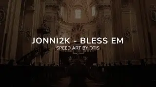 Jonni2k - Bless em | Album Cover Speed Art #photoshop