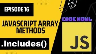 includes Array Method in JavaScript | Episode 16