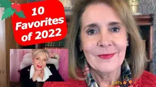 10 Favorites of 2022 - Annual Collaboration with Nathalie TheBeautyDiva