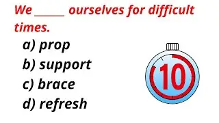 SENTENCE COMPLETION QUIZ PART-2. Try to answer & check your English knowledge! Can you score 15/15?