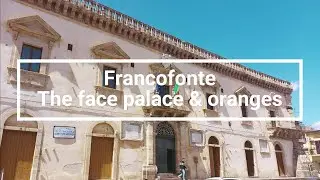 Sicilian Towns | Francofonte - The palace with faces and oranges