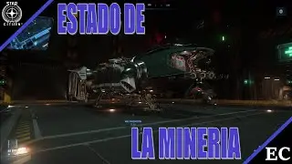 El estado de la solo mineria en la 3.24.2a | Star Citizen