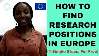 How to find research positions in Europe (PhD, postdocs, assistant/full/associate professorships)