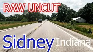 Sidney Indiana Raw Uncut