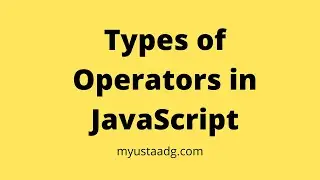 Different Types of Operators in JavaScript | Operators with Examples in JavaScript