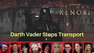 Reactors reacting to DARTH VADER STOPPING A TRANSPORT | Obi-Wan Kenobi Part 5